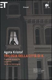 Trilogia della città di K.