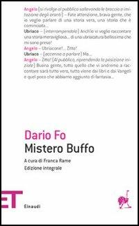 Mistero buffo. Ediz. integrale - Dario Fo - Libro Einaudi 2005, Einaudi tascabili. Teatro | Libraccio.it