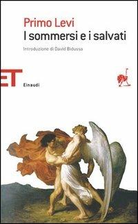 I sommersi e i salvati - Primo Levi - Libro Einaudi 2005, Einaudi tascabili. Saggi | Libraccio.it