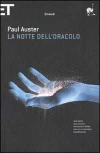 La notte dell'oracolo - Paul Auster - Libro Einaudi 2005, Super ET | Libraccio.it