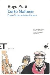 Corto Maltese. Corte Sconta detta Arcana