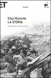 La storia - Elsa Morante - Libro Einaudi 2005, Super ET | Libraccio.it