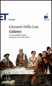 Galateo - Giovanni Della Casa - Libro Einaudi 2006, Einaudi tascabili. Classici | Libraccio.it