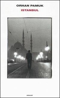 Istanbul - Orhan Pamuk - Libro Einaudi 2006, Supercoralli | Libraccio.it