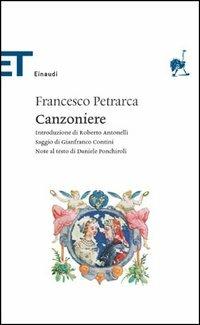 Il canzoniere - Francesco Petrarca - Libro Einaudi 2005, Einaudi tascabili. Classici | Libraccio.it