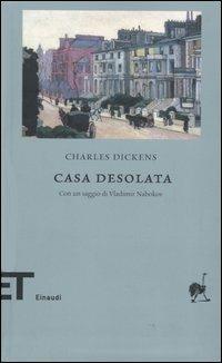 Casa desolata - Charles Dickens - Libro Einaudi 2006, Einaudi tascabili. Biblioteca | Libraccio.it
