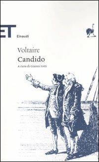Candido o L'ottimismo - Voltaire - Libro Einaudi 2006, Einaudi tascabili. Classici | Libraccio.it