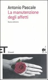 La manutenzione degli affetti