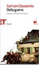 Della guerra - Karl von Clausewitz - Libro Einaudi 2007, Einaudi tascabili. Scrittori | Libraccio.it