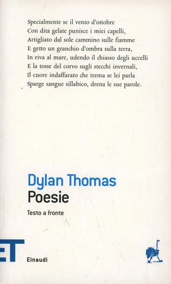 Poesie - Dylan Thomas - Libro Einaudi 2007, Einaudi tascabili. Poesia | Libraccio.it