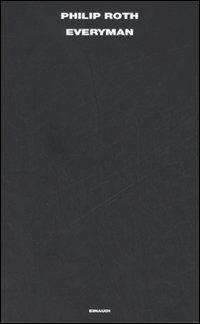 Everyman - Philip Roth - Libro Einaudi 2007, Supercoralli | Libraccio.it