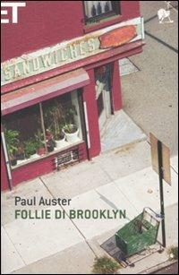 Follie di Brooklyn - Paul Auster - Libro Einaudi 2007, Super ET | Libraccio.it