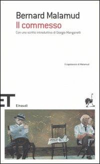 Il commesso - Bernard Malamud - Libro Einaudi 2007, Einaudi tascabili. Scrittori | Libraccio.it