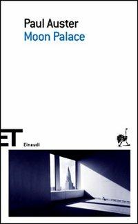 Moon Palace - Paul Auster - Libro Einaudi 2007, Einaudi tascabili. Scrittori | Libraccio.it