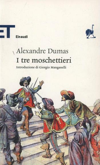 I tre moschettieri - Alexandre Dumas - Libro Einaudi 2007, Einaudi tascabili. Classici | Libraccio.it