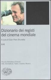 Dizionario dei registi del cinema mondiale