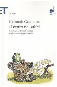 Il vento nei salici. Ediz. illustrata - Kenneth Grahame - Libro Einaudi 2007, Einaudi tascabili. Classici | Libraccio.it
