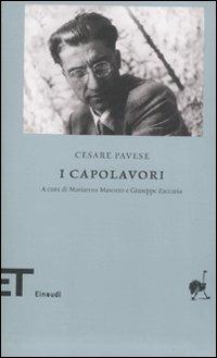 I capolavori - Cesare Pavese - Libro Einaudi 2008, Einaudi tascabili. Biblioteca | Libraccio.it