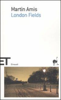 London fields - Martin Amis - Libro Einaudi 2009, Einaudi tascabili. Scrittori | Libraccio.it