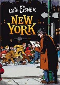 New York - Will Eisner - Libro Einaudi 2008, Einaudi. Stile libero extra | Libraccio.it