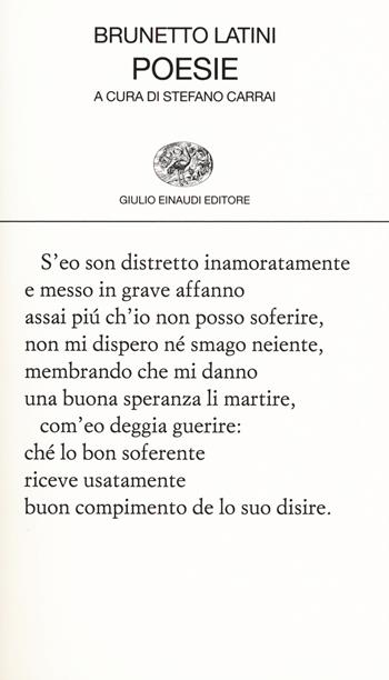 Poesie - Brunetto Latini - Libro Einaudi 2016, Collezione di poesia | Libraccio.it