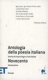 Antologia della poesia italiana. Novecento. Vol. 8\1