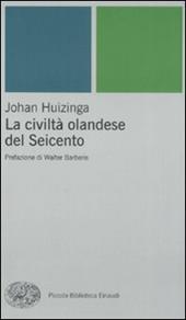 La civiltà olandese del Seicento