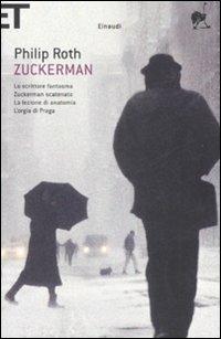 Zuckerman: Lo scrittore fantasma-Zuckerman scatenato-La lezione di anatomia-L'orgia di Praga - Philip Roth - Libro Einaudi 2009, Super ET | Libraccio.it