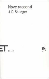 Nove racconti - J. D. Salinger - Libro Einaudi 2009, Einaudi tascabili. Scrittori | Libraccio.it