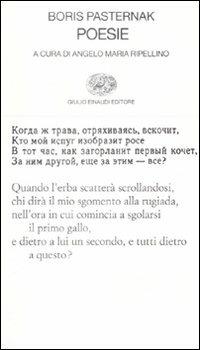 Poesie - Boris Pasternak - Libro Einaudi 2009, Collezione di poesia | Libraccio.it