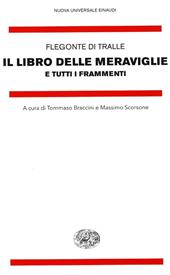 Il libro delle meraviglie e tutti i frammenti