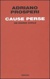Cause perse. Un diario civile