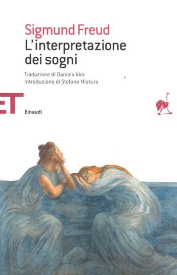 L'interpretazione dei sogni - Sigmund Freud - Libro Einaudi 2012, Einaudi tascabili. Saggi | Libraccio.it