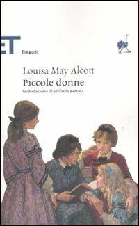 Piccole donne - Louisa May Alcott - Libro Einaudi 2011, Einaudi tascabili. Classici | Libraccio.it
