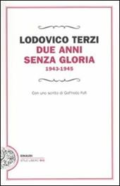 Due anni senza gloria 1943-1945