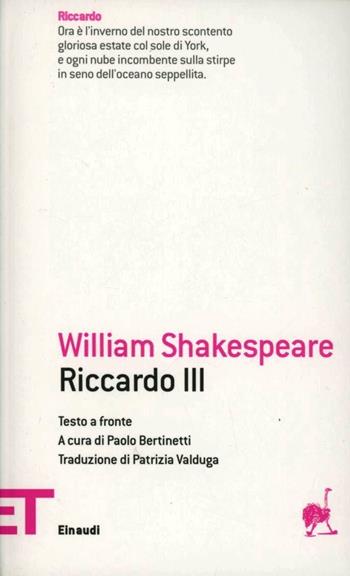 Riccardo III - William Shakespeare - Libro Einaudi 2011, Einaudi tascabili. Teatro | Libraccio.it