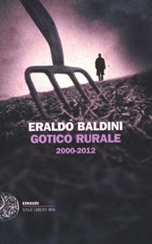 Gotico rurale 2000-2012