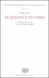 Se questo è un uomo. Ediz. commentata