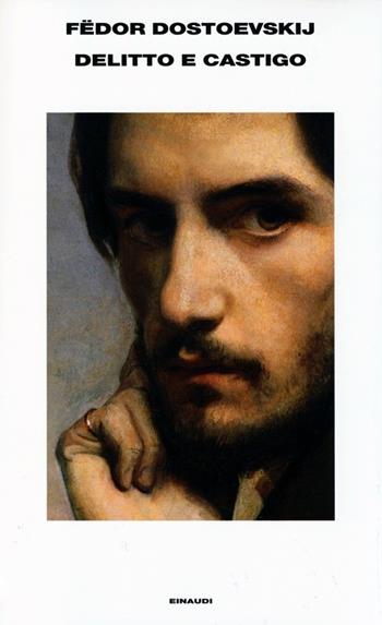 Delitto e castigo - Fëdor Dostoevskij - Libro Einaudi 2013, Supercoralli | Libraccio.it