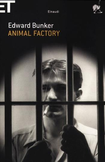 Animal Factory - Edward Bunker - Libro Einaudi 2012, Super ET | Libraccio.it
