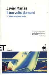 Il tuo volto domani. Vol. 3: Veleno e ombra e addio.