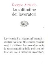 La solitudine dei lavoratori