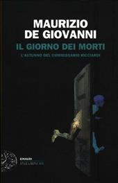 Il giorno dei morti. L'autunno del commissario Ricciardi