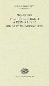 Image of Perché crediamo a Primo Levi?-Why do we believe Primo Levi? Ediz....