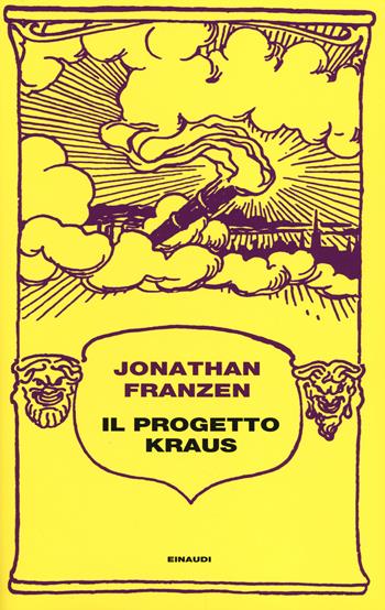 Il progetto Kraus - Jonathan Franzen - Libro Einaudi 2014, Frontiere Einaudi | Libraccio.it