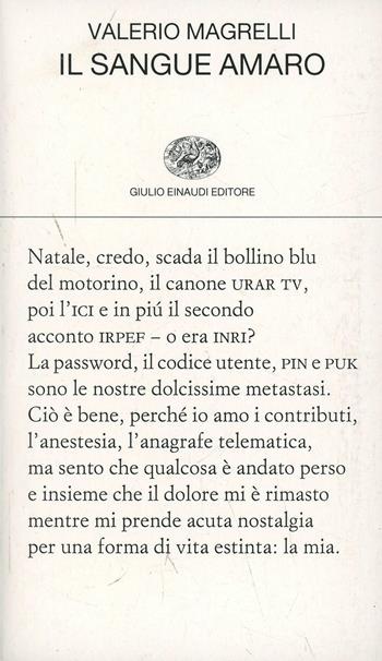 Il sangue amaro - Valerio Magrelli - Libro Einaudi 2014, Collezione di poesia | Libraccio.it