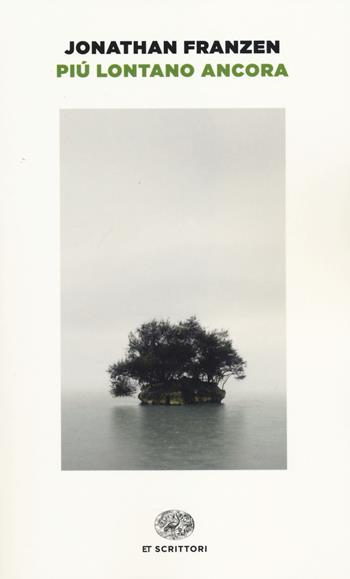Più lontano ancora. Ediz. illustrata - Jonathan Franzen - Libro Einaudi 2014, Einaudi tascabili. Scrittori | Libraccio.it