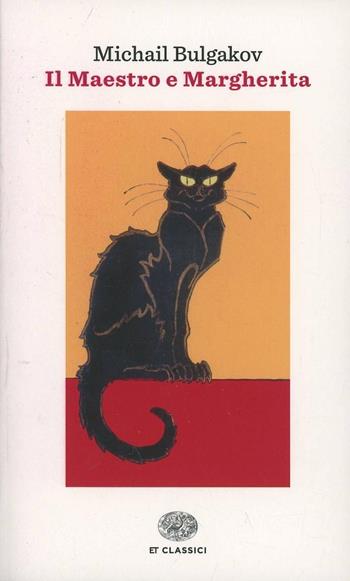 Il Maestro e Margherita - Michail Bulgakov - Libro Einaudi 2014, Einaudi tascabili. Classici | Libraccio.it