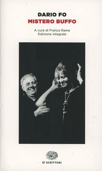 Mistero buffo. Ediz. integrale - Dario Fo - Libro Einaudi 2014, Einaudi tascabili. Scrittori | Libraccio.it