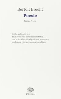 Le poesie - Bertolt Brecht - Libro Einaudi 2014, Einaudi tascabili. Poesia | Libraccio.it